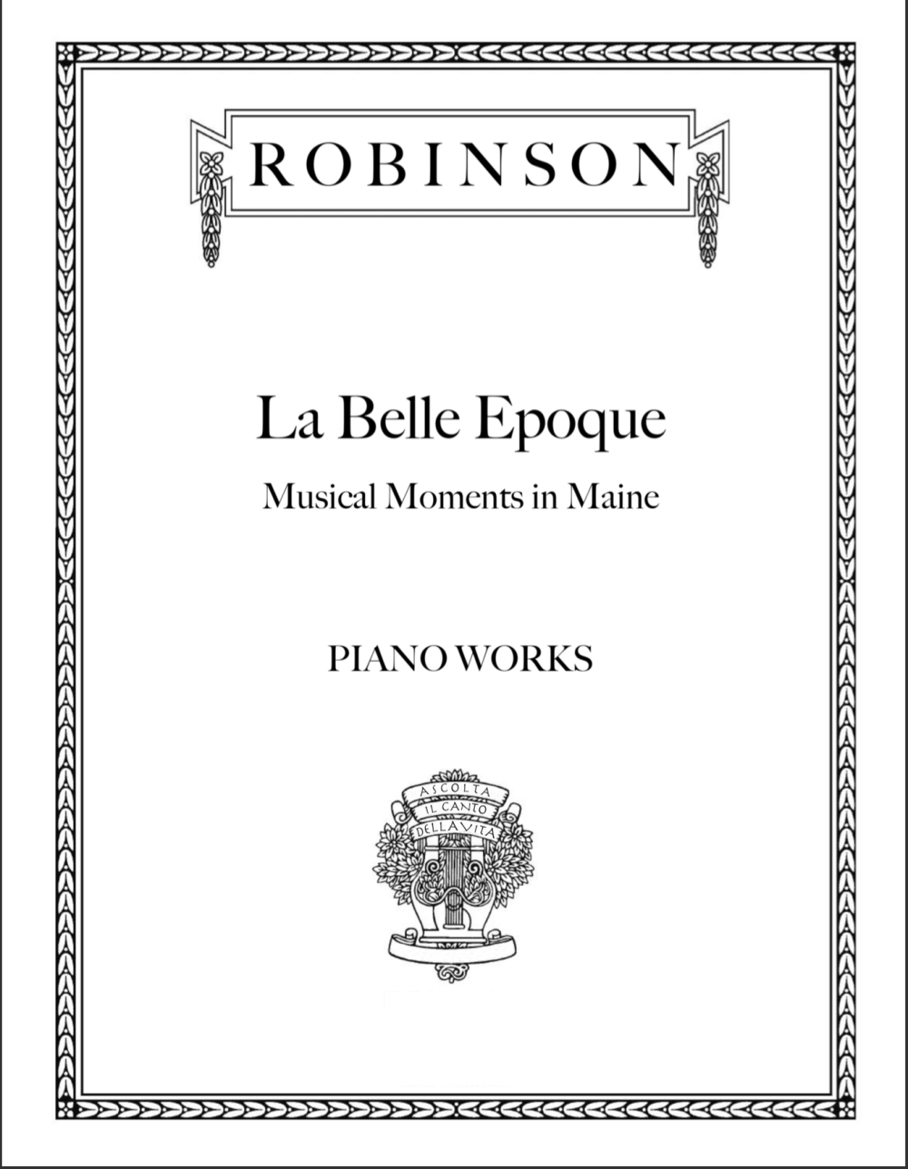 LA Belle Epoque - Musical Moments in Maine